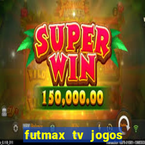 futmax tv jogos flamengo e vasco